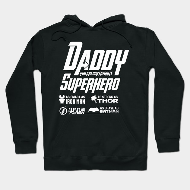daddy superhero Hoodie by ilvms
